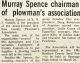 Spence, Murray is chairman of plowman's association